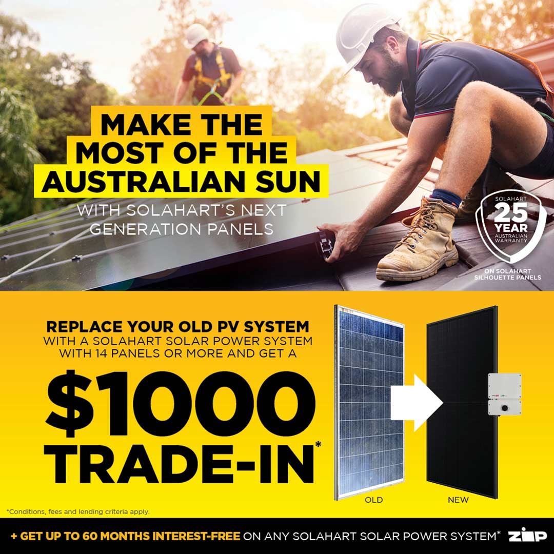 Make the most of the Australian sun with Solahart's trade in offer.